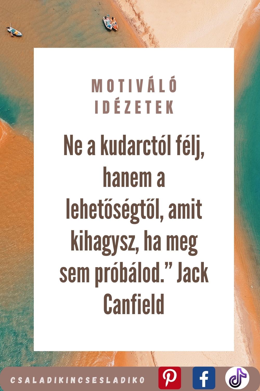 A motiváló idézet varázsa 15 inspiráló gondolat a sikerhez Családi