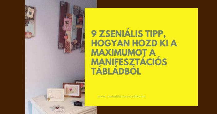 9 tipp manifesztációs táblához