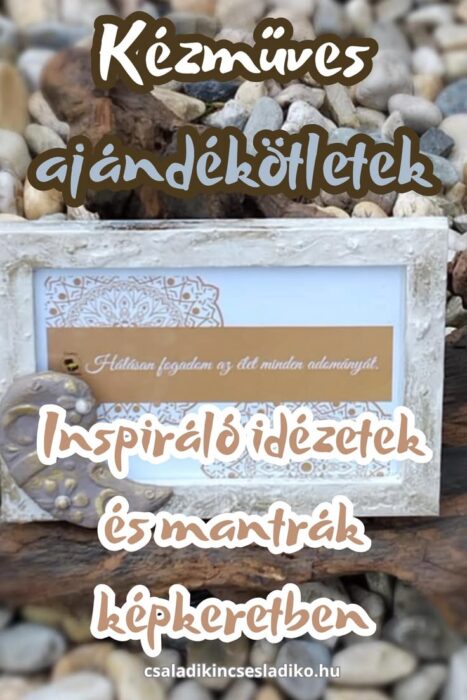 Inspiráló idézetek képkeretben
