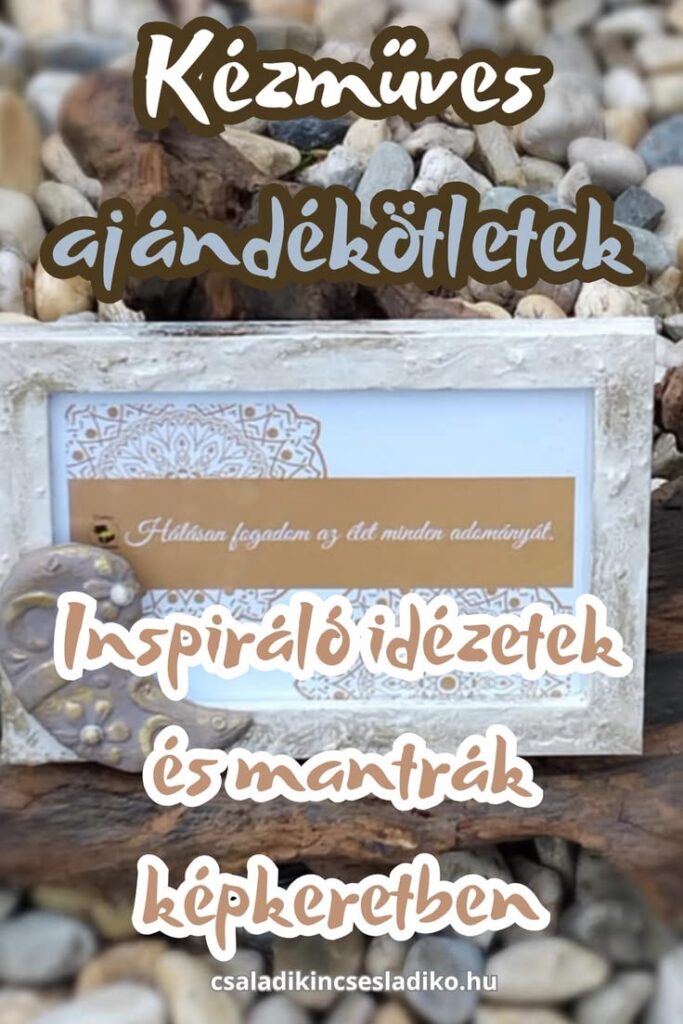 Inspiráló idézeetk képkeretben