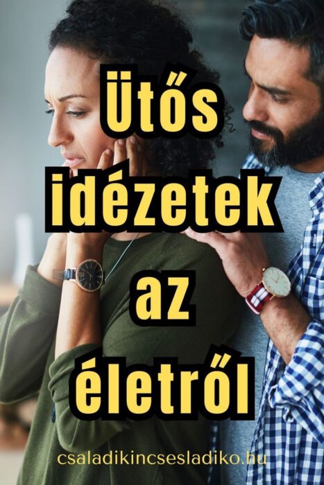 ütős idézetek az életről
